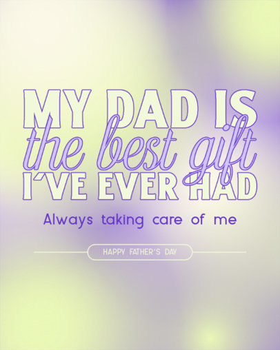 Instagram Post Maker with a Father's Day Quote over a Gradient Background