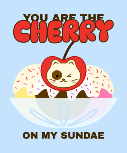T-Shirt Design Maker Featuring a Sundae Quote Inspired by a White Kitty Character 6709
