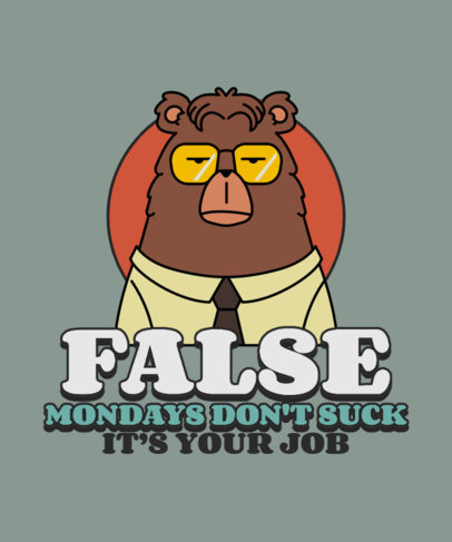 T-Shirt Design Maker with an Illustrated Bear and a Funny Quote About Mondays