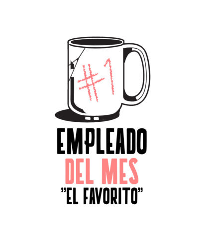 T-Shirt Design Maker Featuring an Illustrated Mug for an Employee of the Month