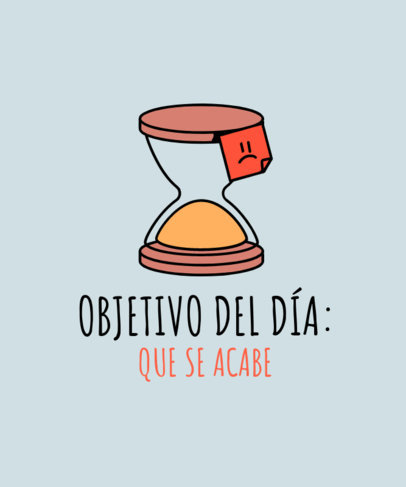 T-Shirt Design Template with an Illustrated Hourglass and a Funny Quote 6715c