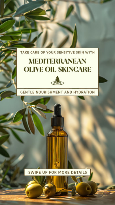 Instagram Story Generator for a Mediterranean Olive Oil Skincare 6739c