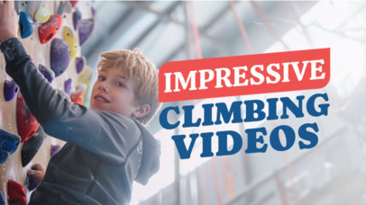 YouTube Thumbnail Maker for a Climbing Compilation Vlog 6733h