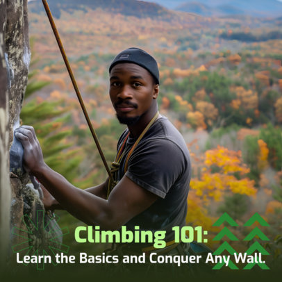 Instagram Post Creator for a Climbing 101 Beginner's Guide