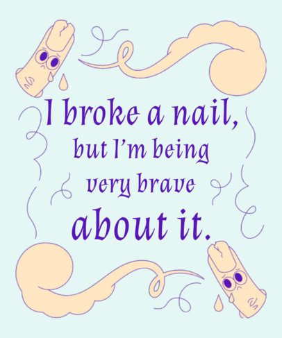 T-Shirt Design Template Featuring a Crying Finger with a Broken Nail 6775e