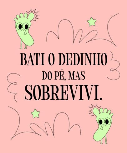 T-Shirt Design Template Featuring Cartoonish Feet Characters with a Quote 6775i