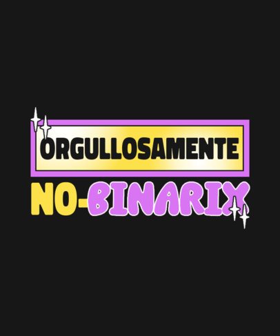 T-Shirt Design Template Featuring Non-Binary-Themed Colors and a Quote 6791c