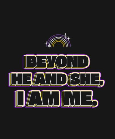 T-Shirt Design Maker Featuring a Proud Message to Support Non-Binary Gender 6785