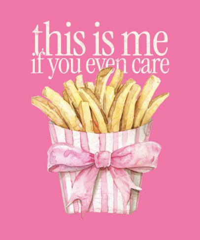 Funny T-Shirt Design Maker With French Fries and a This Is Me BTW Phrase 6783e