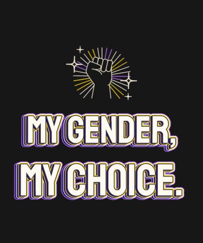 T-Shirt Design Template With a Fist Icon and a Non-Binary Message 6785c