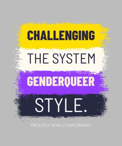 T-Shirt Design Generator Featuring an LGBT-Themed Quote with a Non-Binary Flag