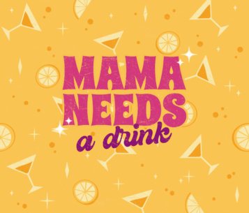 Tumbler Wrap Creator With a Martini-Themed Background and a Mom's Quote 6824b