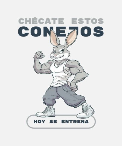 T-Shirt Design Generator With a Strong Rabbit and a Fitness Quote 6832b