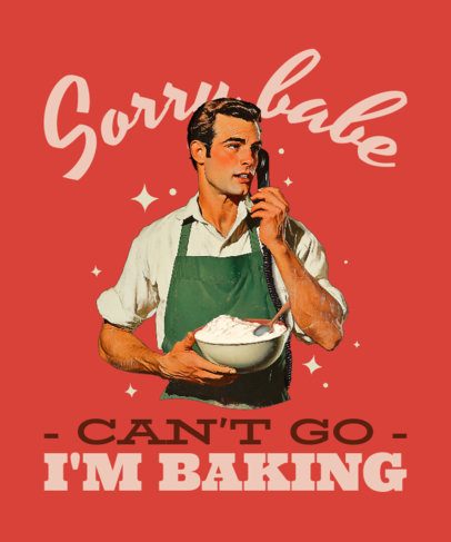T-Shirt Design Template Featuring a Baking-Themed Quote and an AI-Created Graphic 7012c