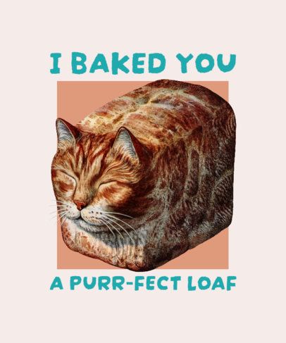 T-Shirt Design Generator With a Cat-Shaped Bread With a Baking Theme 7014a