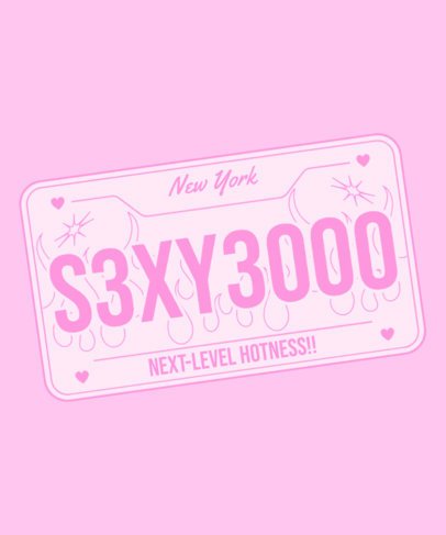 T-Shirt Design Maker Featuring a License Plate With a Bimbocore-Themed Quote 7024