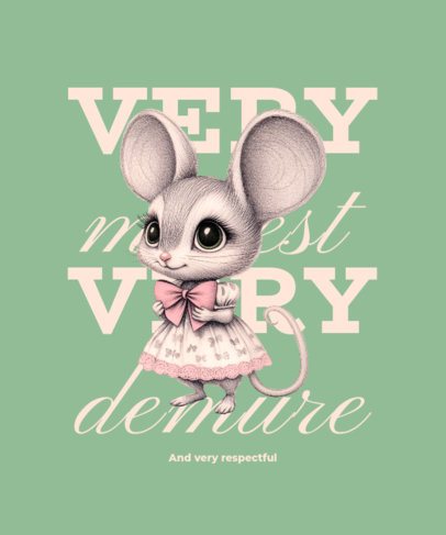 T-Shirt Design Generator With a Girly Mouse Inspired by the Very Demure Trend 