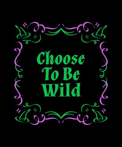 Witch Musical T-Shirt Design Maker With a Wild-Themed Quote