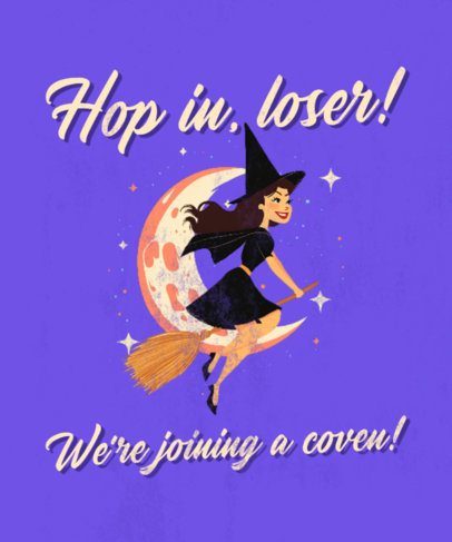 T-Shirt Design Generator With a Funny Quote and a Witches Coven-Inspired Theme