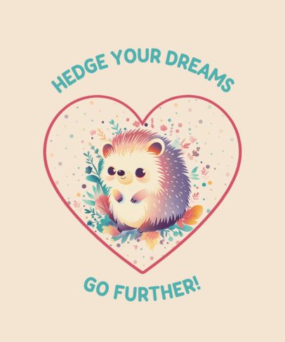 T-Shirt Design Template Featuring an Adorable Hedgehog Inside a Heart 7116a