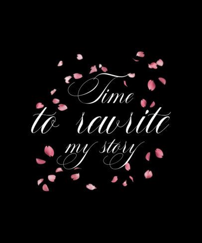 T-Shirt Design Maker With Floral Petals and a K-Drama-Themed Quote 7120h