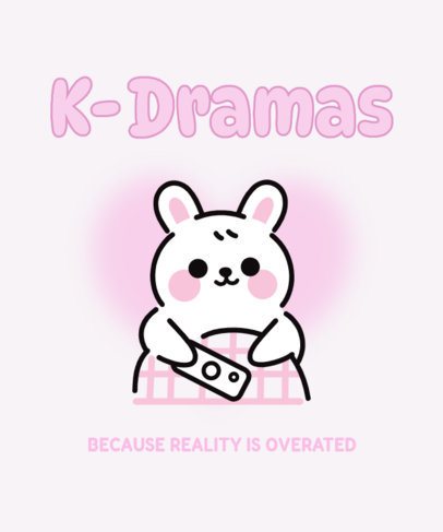T-Shirt Design Template Featuring a Cute Bunny Graphic for K-Drama Enthusiasts 7121d