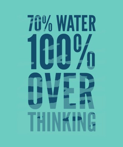 Funny T-Shirt Design Creator Featuring a Quote for Overthinkers 7070 7139