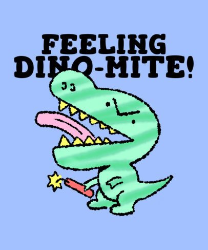T-Shirt Design Creator With a Dinosaur Funny Wordplay Quote 7142c