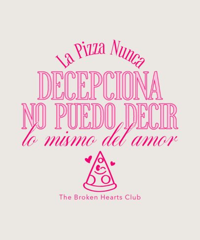 Anti-Valentine's Day T-Shirt Design Maker Featuring a Cartoonish Pizza
