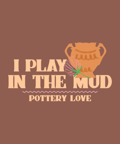 T-Shirt Design Generator With a Pottery Theme Inspired by Mocha Color of the Year 7162b