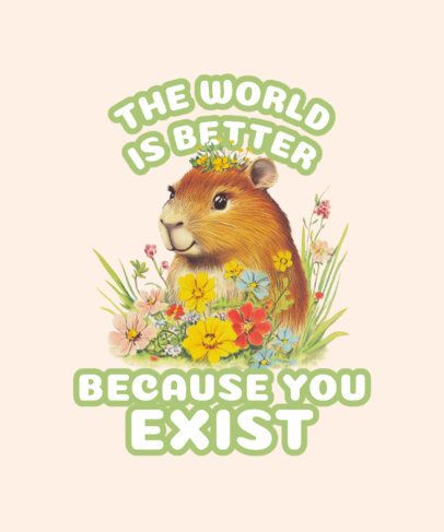 T-Shirt Design Maker Featuring a Cute Capybara With a Sweet Quote