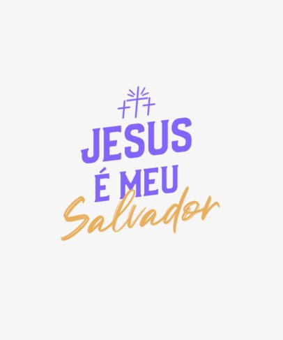 T-Shirt Design Template With a Quote About Jesus and a Typography Theme
