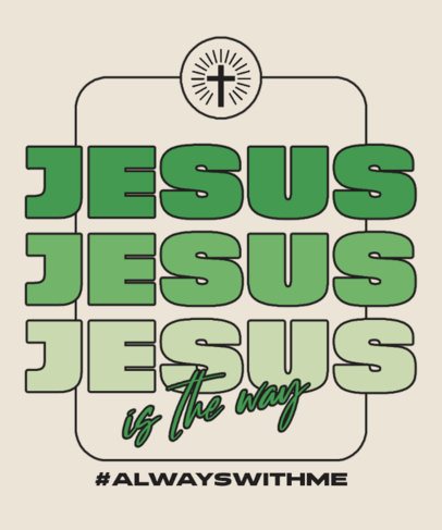 T-Shirt Design Creator Featuring a Jesus Is the Way-Themed Quote 7171d
