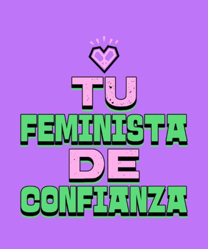 Feminist T-Shirt Design Generator With a Heart Icon and a Women's Day Quote
