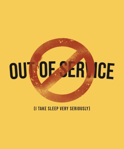 T-Shirt Design Generator With Denied Sign Symbol and a Sleep Quote 7228a