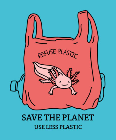 Save the Planet T-Shirt Design Template with a Smiling Axolotl