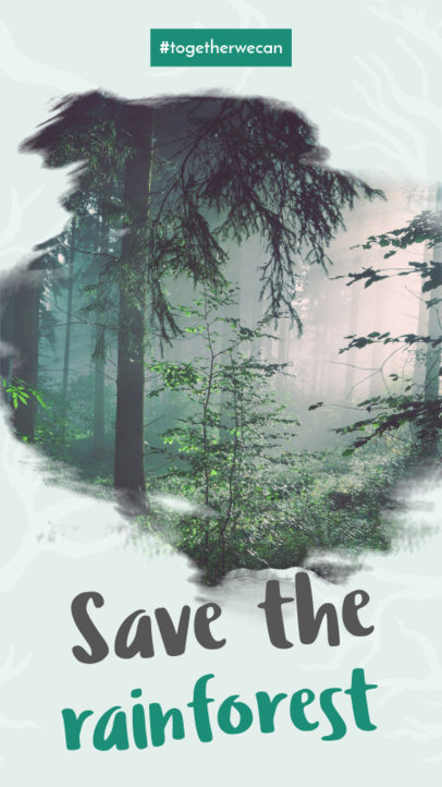 Instagram Story Template with a Save The Rainforest Awareness Theme 593j 1739