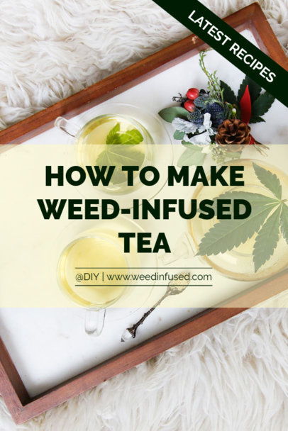 Pinterest Pin Template for a Weed-Infusions Post 663k - 1894