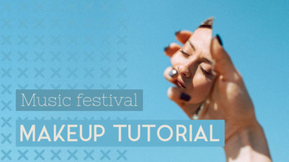 YouTube Thumbnail Template for a Music Festival Makeup Tutorial