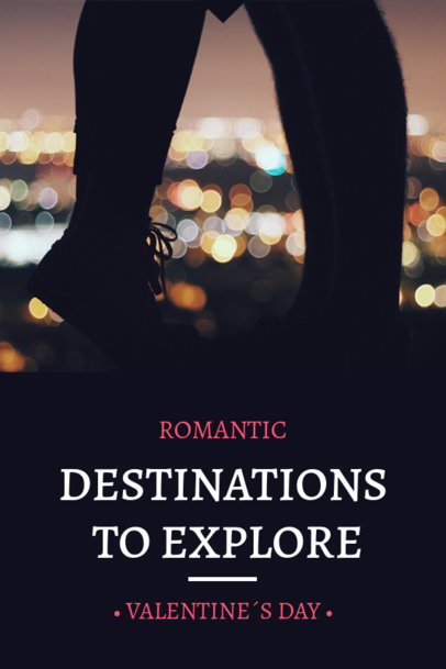 Valentine's Day Pinterest Pin Maker for Romantic Getaways 1125h 1961