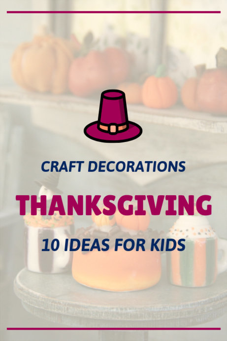 Pinterest Pin Maker for a Thanksgiving Decorations Ideas List 