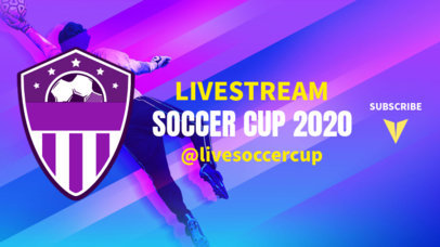 Soccer YouTube Banner Maker for a Livestream
