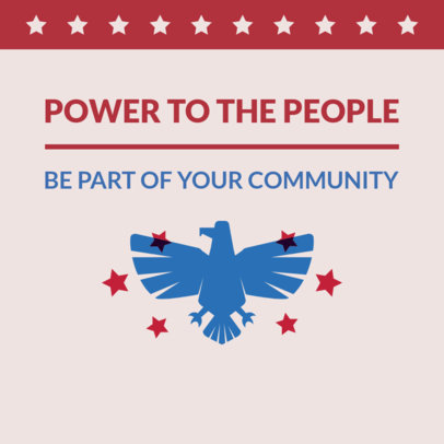 Instagram Post Template for a Political Campaign with an Empowering Phrase