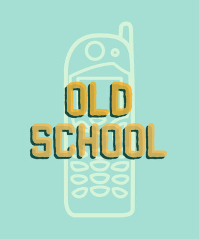 Old-School Typography T-Shirt Design Maker with a Cellphone Graphic 2113g