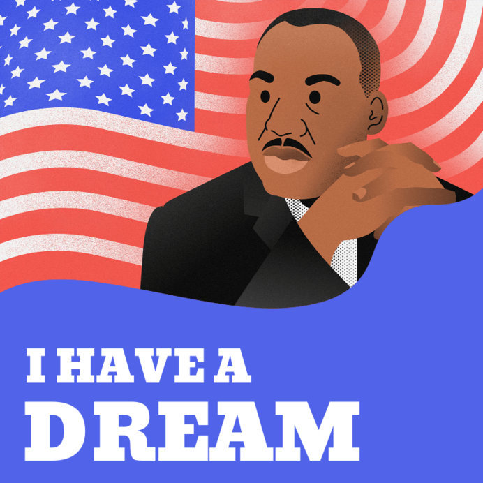 I Have a Dream Instagram Post Template for MLK Day 