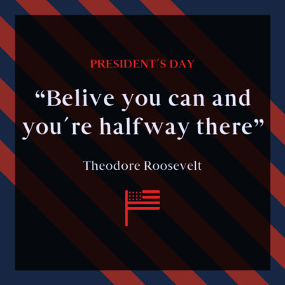 Instagram Post Maker Featuring President's Day Quotes