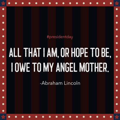 Instagram Post Maker with a President's Day-Themed Quote