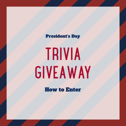 Instagram Post Maker for a President's Day Giveaway