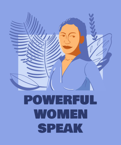 T-Shirt Design Maker Featuring Powerful Women Quotes and Illustrations