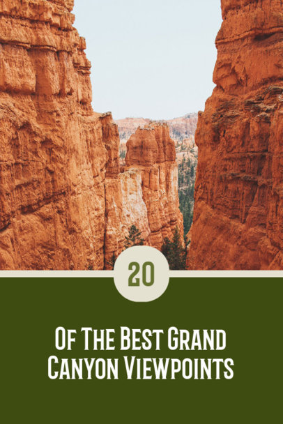 Pinterest Pin Generator Featuring Grand Canyon View Points 2245g